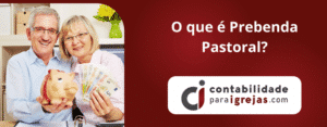 O que é Prebenda Pastoral