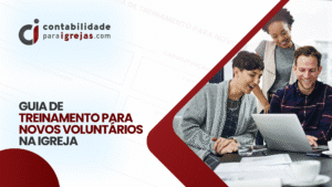 Guia de treinamento para novos Voluntários na Igreja
