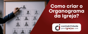 Como criar o Organograma da Igreja