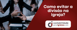 Como evitar a divisão na Igreja