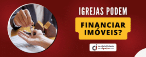 Igreja pode financiar imóvel